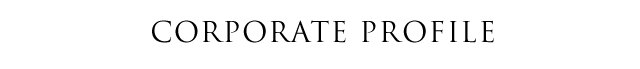 CORPORATE PROFILE